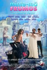 Minte-mã frumos în Centrul Vechi 2016 Subtitle Indonesia
