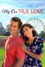 My One True Love 2022 Subtitle Indonesia My One True Love 2022 Subtitle Indonesia