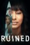 Ruined 2023 Subtitle Indonesia