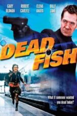 Dead Fish 2005 Subtitle Indonesia