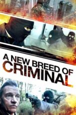 A New Breed of Criminal 2023 Subtitle Indonesia