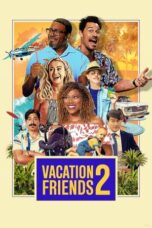 Vacation Friends 2 2023 Subtitle Indonesia