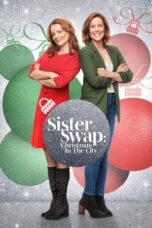 Sister Swap Christmas in the City 2021 Subtitle Indonesia