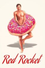 Red Rocket 2021 Subtitle Indonesia Red Rocket 2021 Subtitle Indonesia