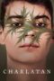 Charlatan 2020 Subtitle Indonesia