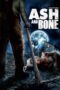 Ash and Bone 2022 Subtitle Indonesia