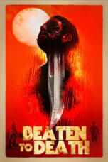 Beaten to Death 2022 Subtitle Indonesia