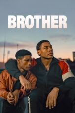 Brother 2022 Subtitle Indonesia Brother 2022 Subtitle Indonesia