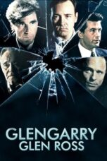 Glengarry GlenRoss (1992) Glengarry GlenRoss (1992)