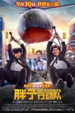 Nonton Film Fat Buddies (2018) LK21 Sub Indo